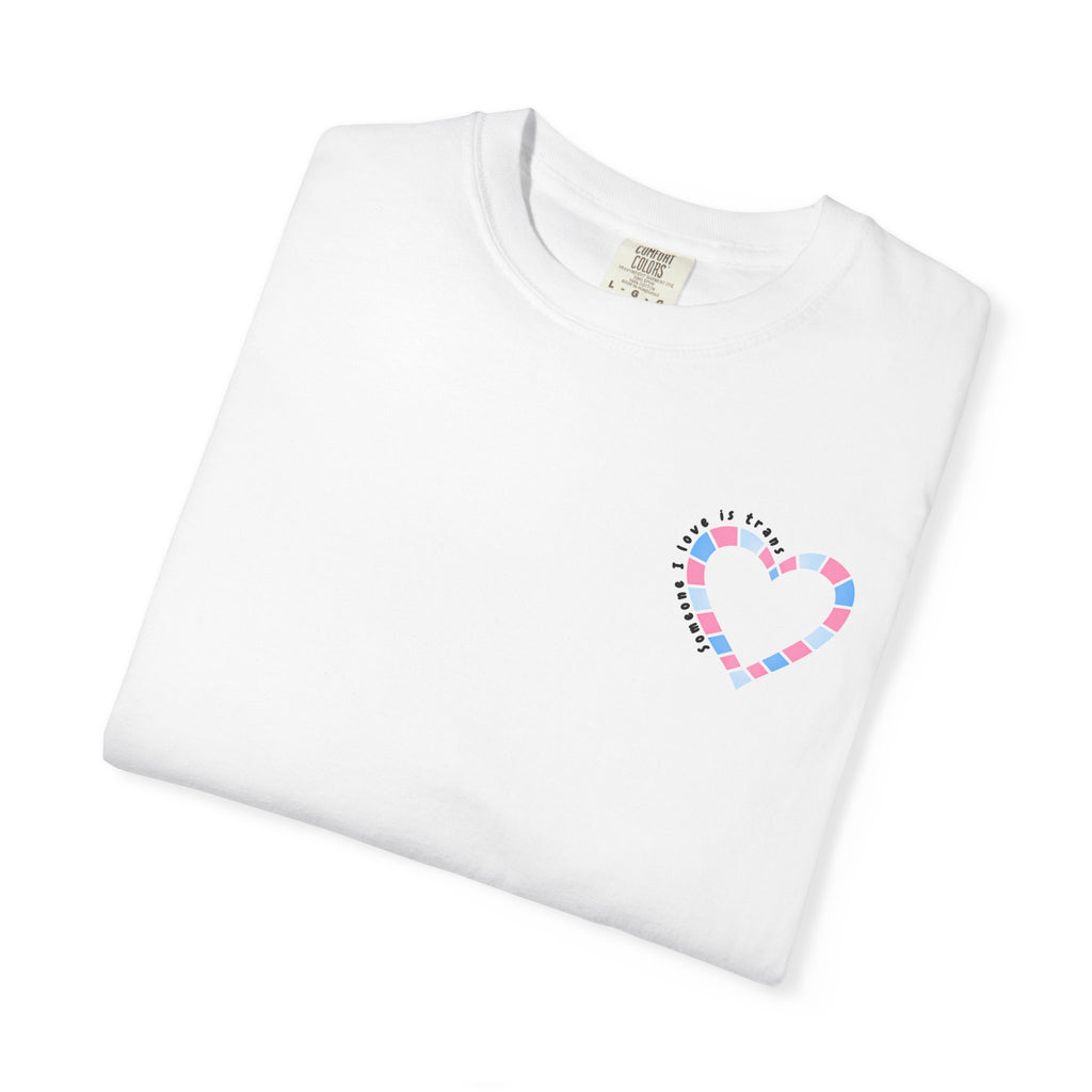 Someone I love is trans